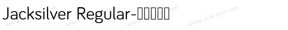 Jacksilver Regular字体转换